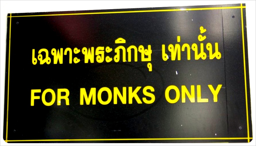 for monks only - thailand