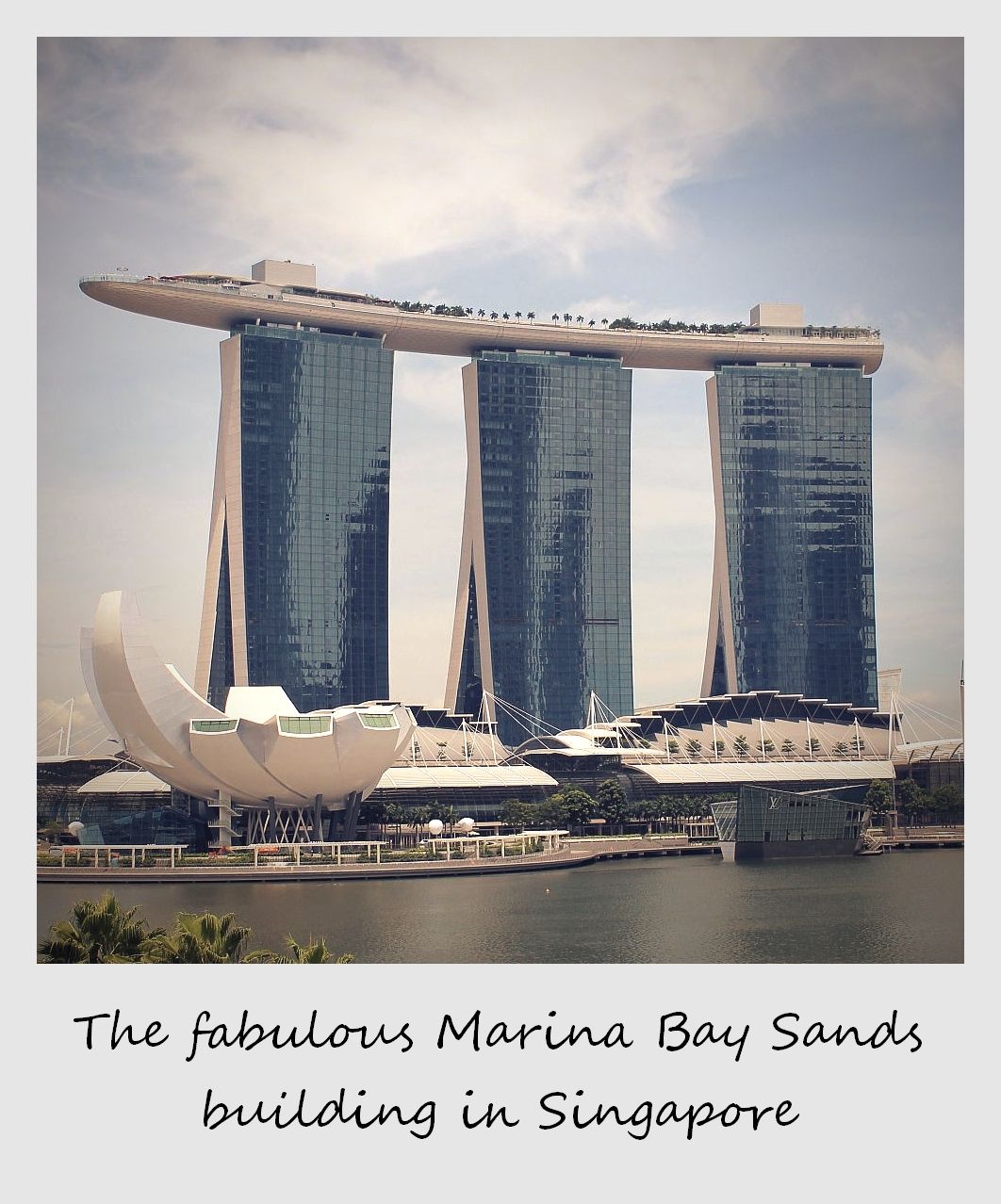 polaroid of the week singapore marina bay sands