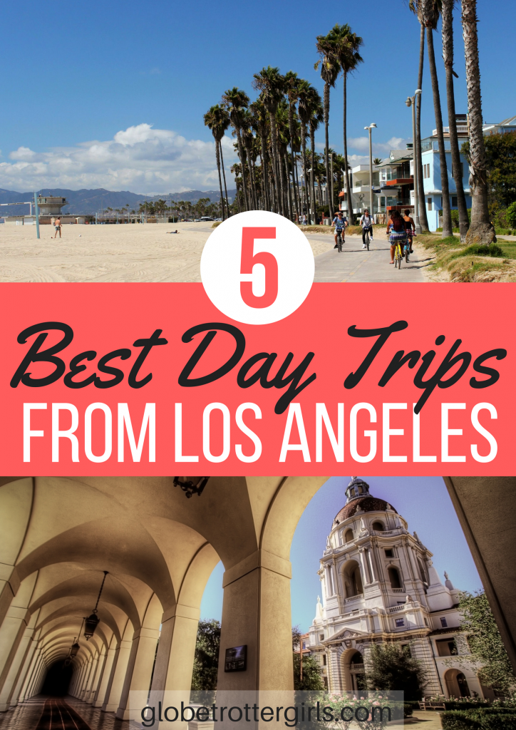 5 Best Cities Near Los Angeles You Should Visit